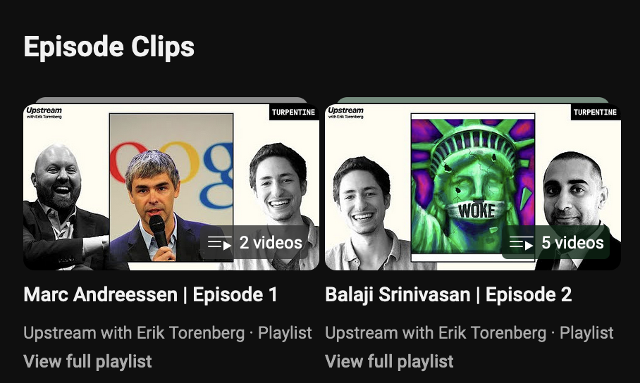 Screenshot of Erik Torenberg's YouTube channel showing interviews with Marc Andreesen and Balaji Srinivasan